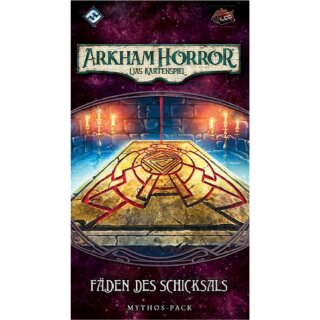 Arkham Horror LCG: Fäden des Schicksals Mythos Pack (Vergessene Zeitalter 1) (DE)