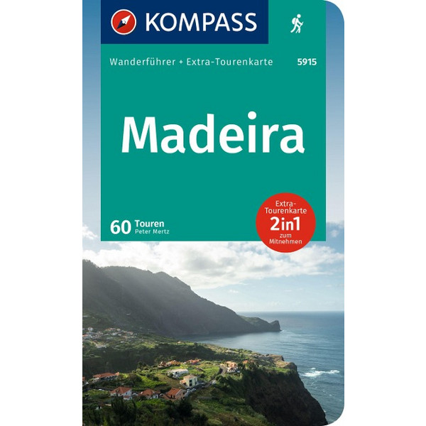 KOMPASS WANDERFÜHRER MADEIRA, 60 TOUREN