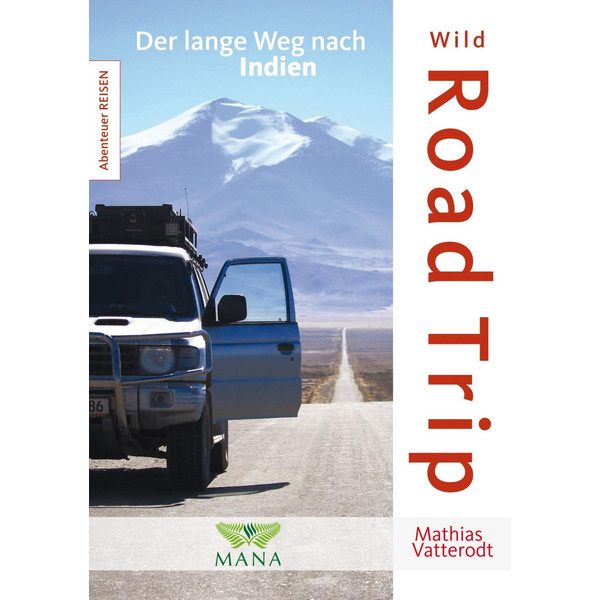 WILD ROAD TRIP - Reisebericht
