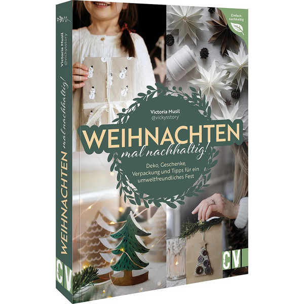 WEIHNACHTEN MAL NACHHALTIG! - Ratgeber