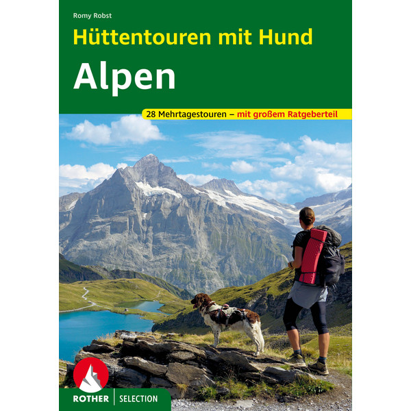 HÜTTENTOUREN MIT HUND ALPEN - Wanderführer