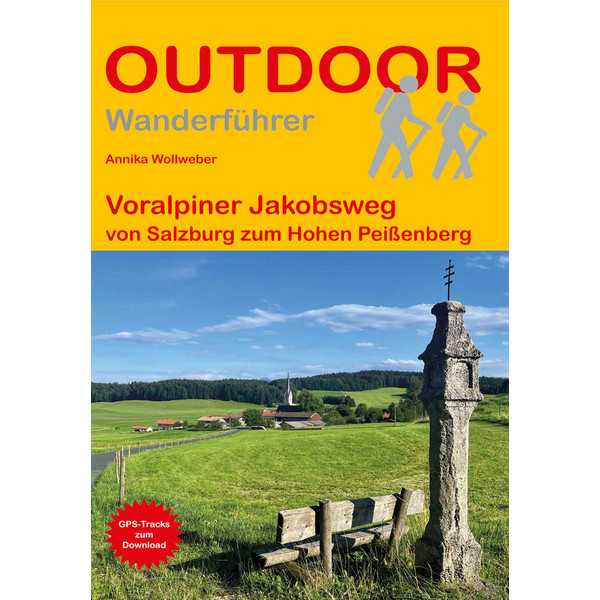 VORALPINER JAKOBSWEG - Wanderführer