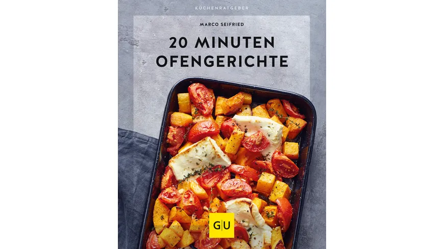 20 Minuten Ofengerichte