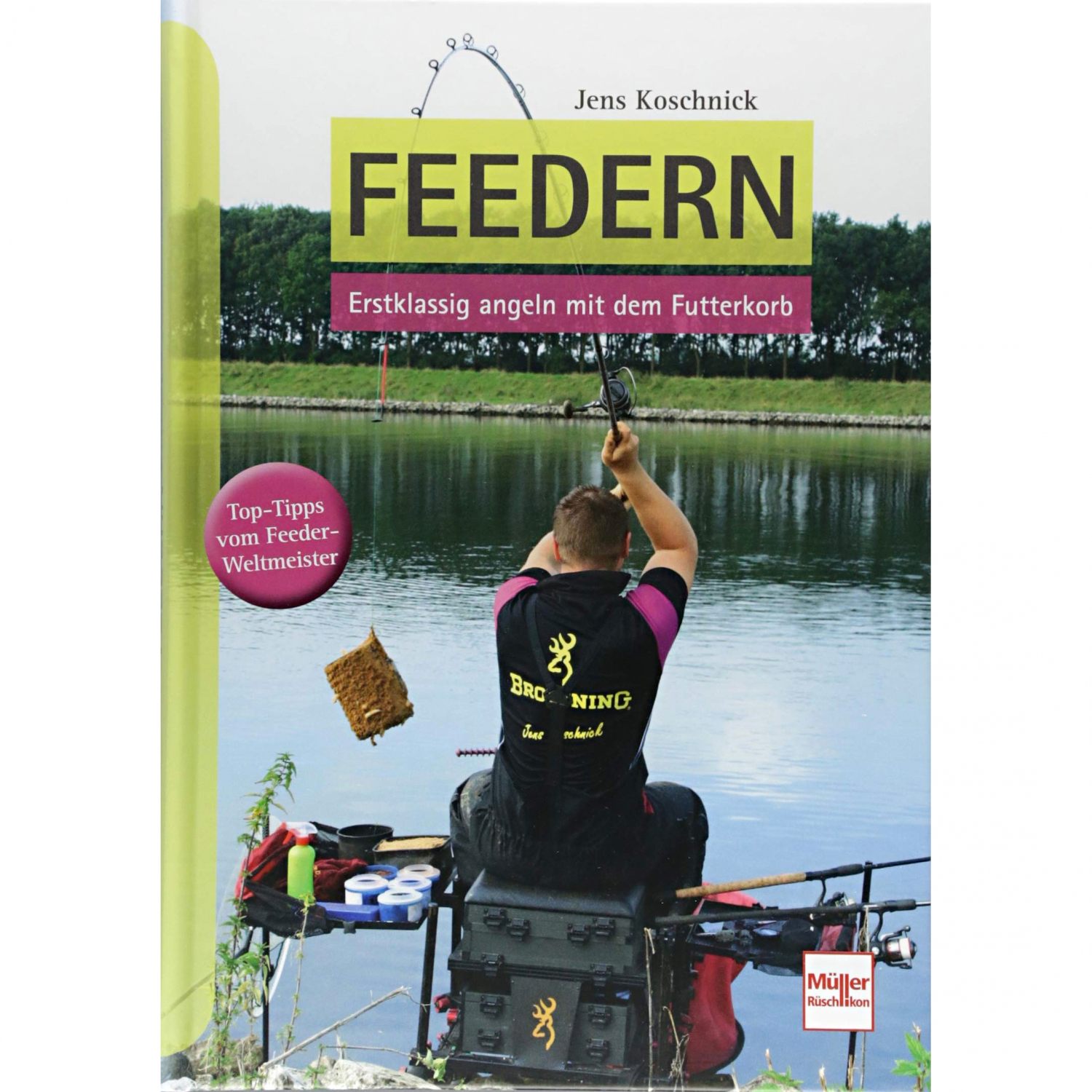 Buch: Feedern - Erstklassig angeln mit dem Futterkorb