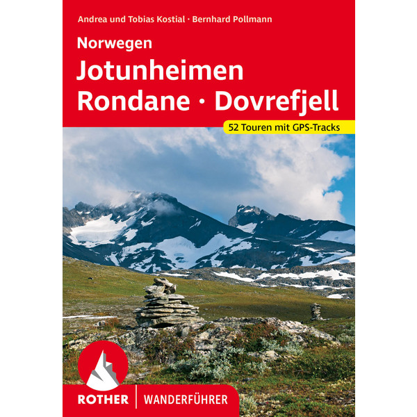 NORWEGEN: JOTUNHEIMEN - RONDANE - Wanderführer