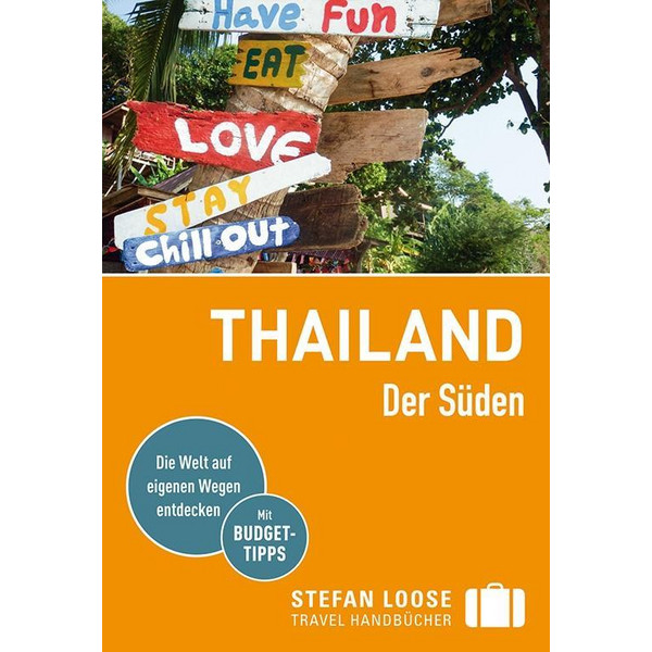 Stefan Loose Reiseführer Thailand Der Süden, Von Bangkok bis Penang - Reiseführer