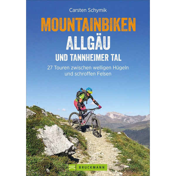 MOUNTAINBIKEN ALLGÄU UND TANNHEIMER TAL - Radwanderführer