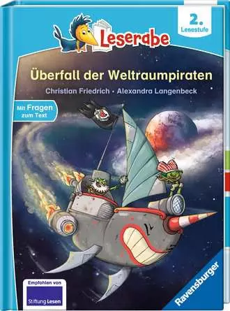 Leserabe - 2. Lesestufe: Überfall der Weltraumpiraten
