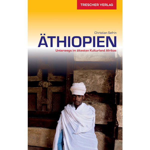 TRESCHER REISEFÜHRER ÄTHIOPIEN