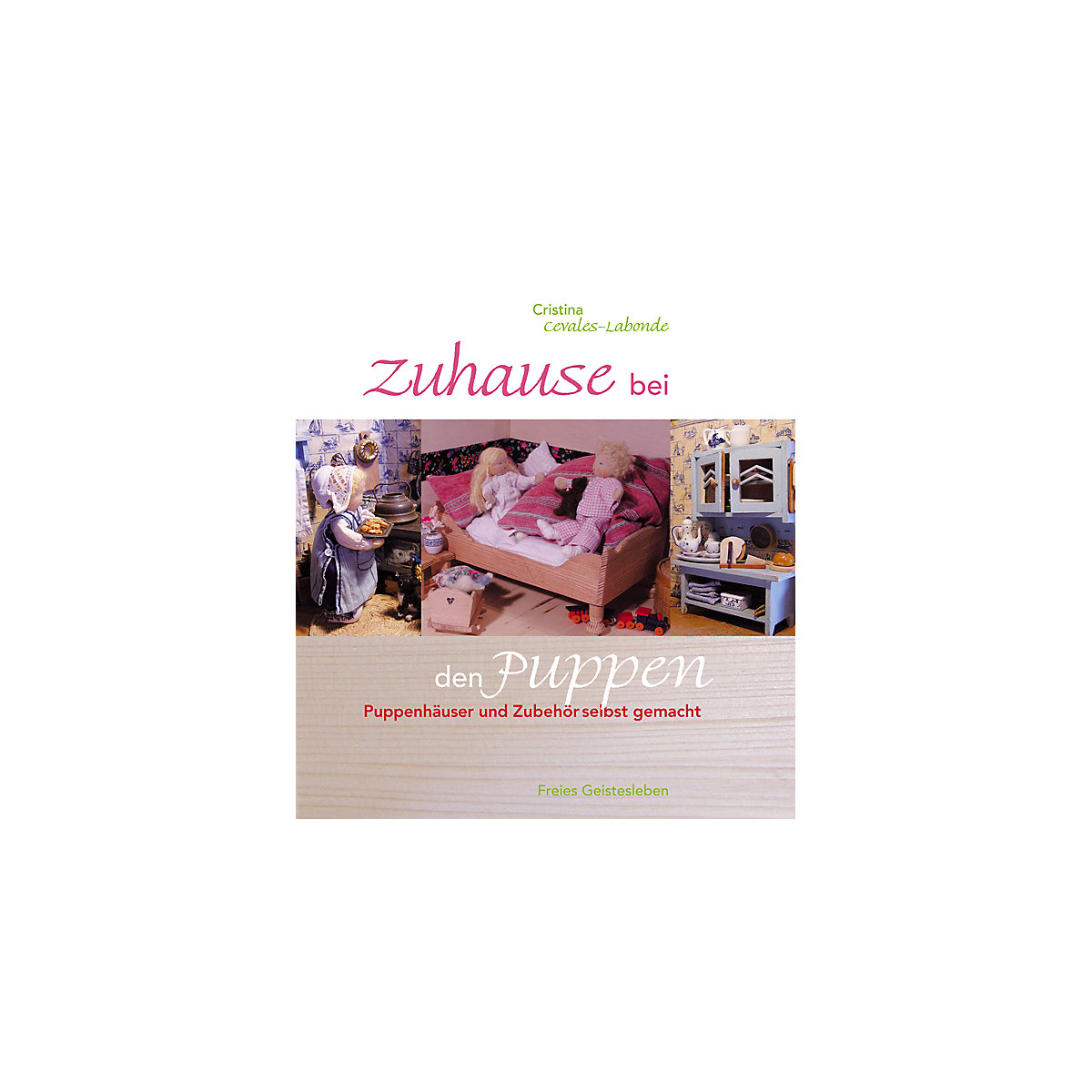 Zuhause bei den Puppen