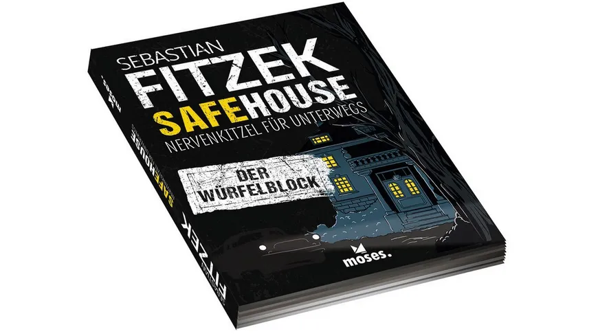 moses. - Sebastian Fitzek Safehouse - Das Würfelspiel