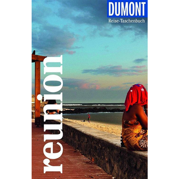DuMont Reise-Taschenbuch Reiseführer Reunion - Reiseführer