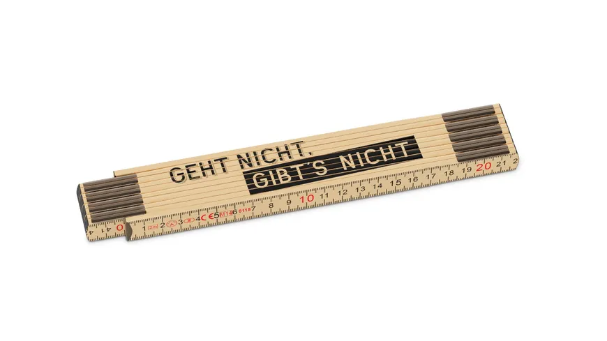 Geschenk für Dich Zollstock Geht nicht, gibts nicht