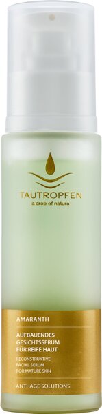 Tautropfen Amarant Anti-Age Solutions Gesichtsserum