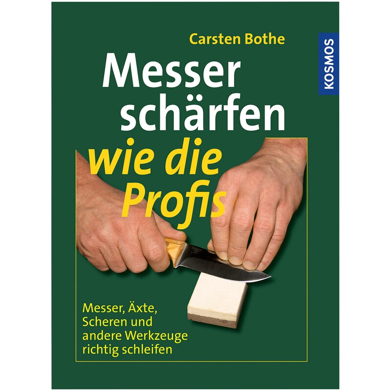 Kosmos Buch: Messer schärfen wie die Profis