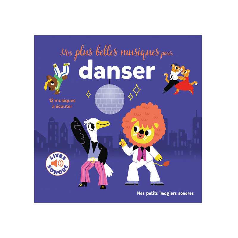 Livre Mes plus belles musiques pour danser - Gallimard Jeunesse