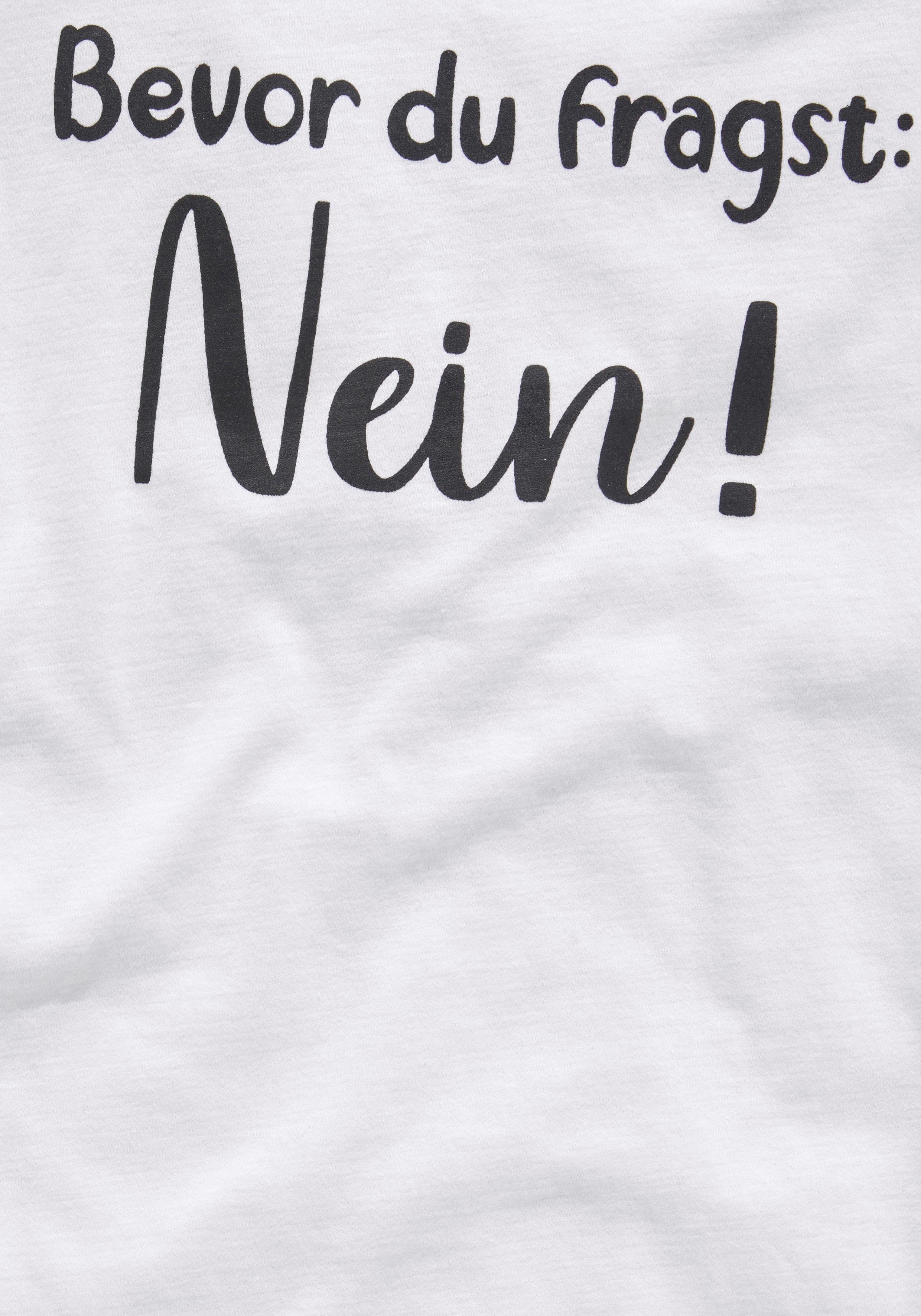 KIDSWORLD T-Shirt Bevor Du fragst: NEIN! in weiter legerer Form