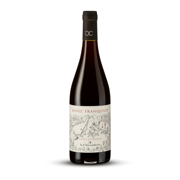 La Chicanderie Buvez Tranquille Rouge 2019