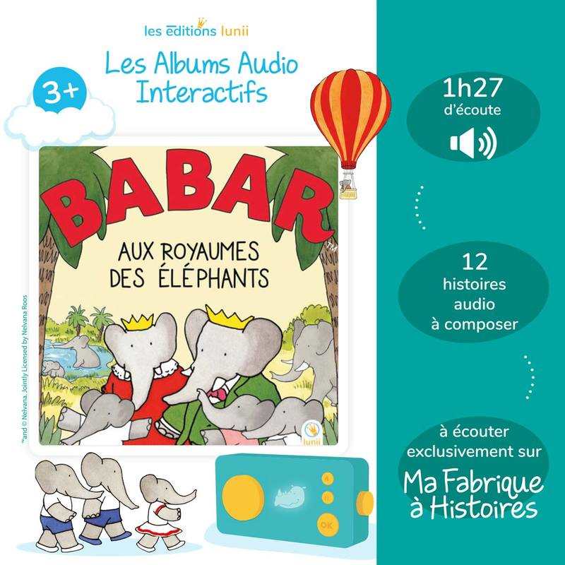 Album audio Babar aux royaumes des éléphants Lunii