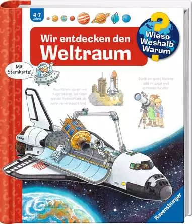 Ravensburger Wieso? Weshalb? Warum?, Band 32: Wir entdecken den Weltraum