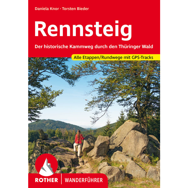 RENNSTEIG - Wanderführer
