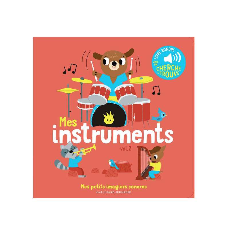 Livre Mes instruments Vol. 2 - Gallimard Jeunesse