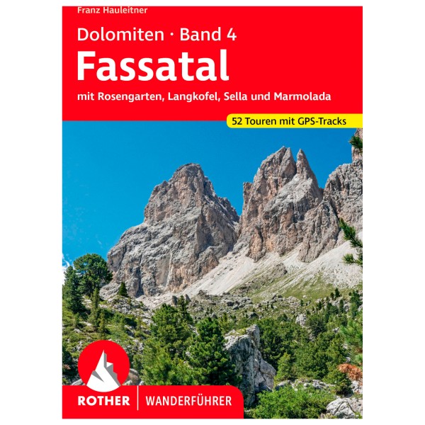 Bergverlag Rother - Dolomiten 4 - Fassatal - Wanderführer