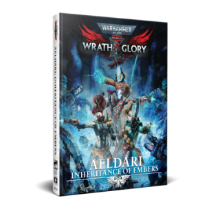 WH40K: Wrath & Glory - Aeldari: Inheritance of Embers (EN)