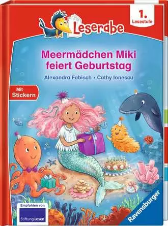 Leserabe - 1. Lesestufe: Meermädchen Miki feiert Geburtstag
