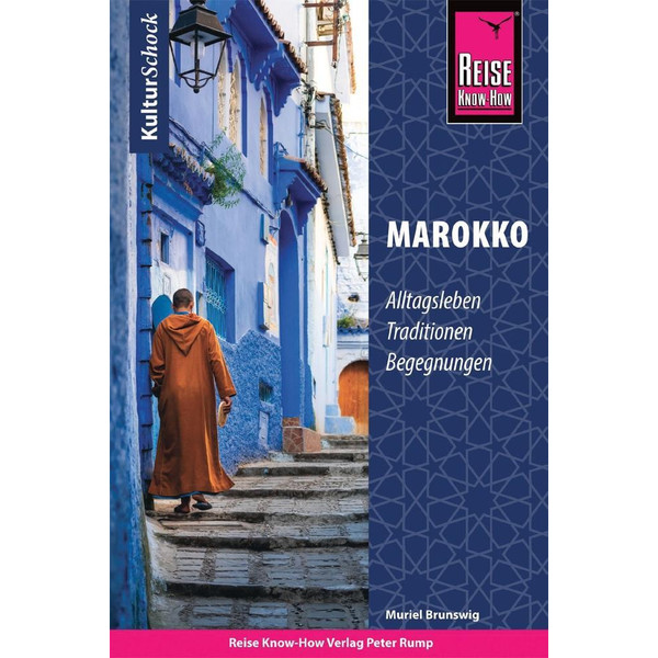 Reise Know-How KulturSchock Marokko - Reiseführer