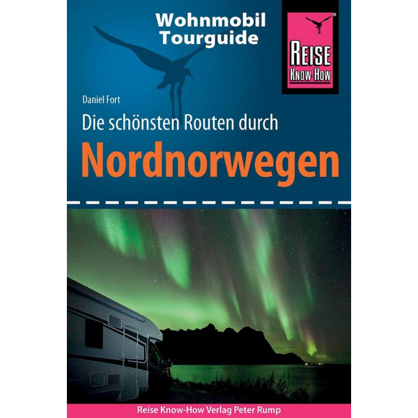 REISE KNOW-HOW WOHNMOBIL-TOURGUIDE NORDNORWEGEN - Reiseführer