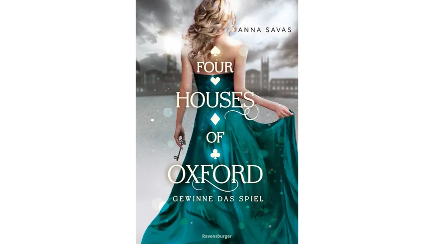 Four Houses of Oxford, Band 2: Gewinne das Spiel (Epische Dark-Academia-Romantasy)