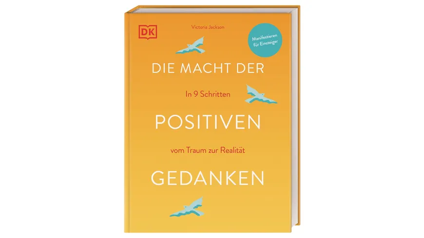 Die Macht der positiven Gedanken