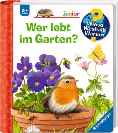 Ravensburger Wieso? Weshalb? Warum? junior, Band 49: Wer lebt im Garten?
