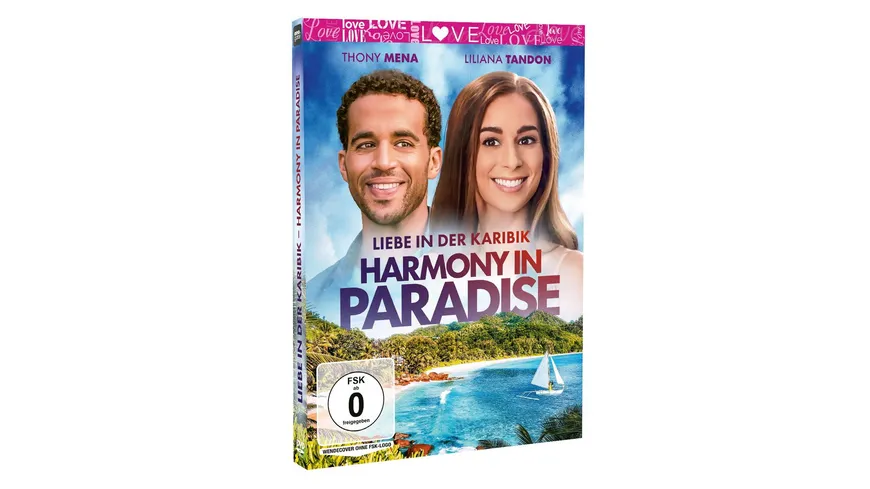 Harmony in Paradise - Liebe in der Karibik