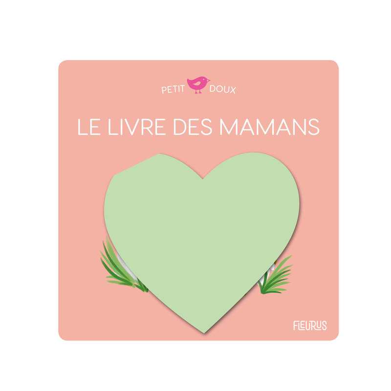 Livre Le livre des mamans - Fleurus