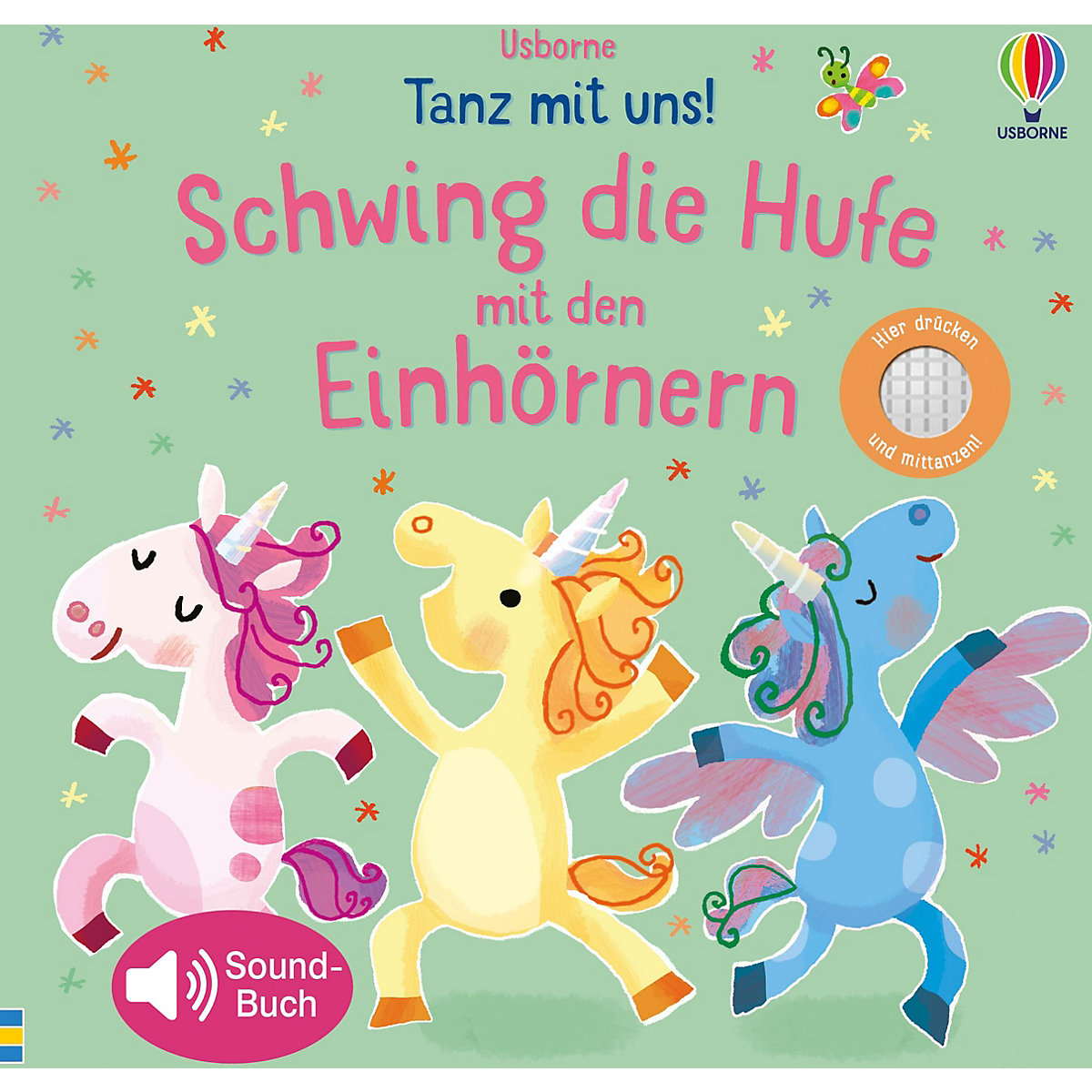 Tanz mit uns! Schwing die Hufe mit den Einhörnern