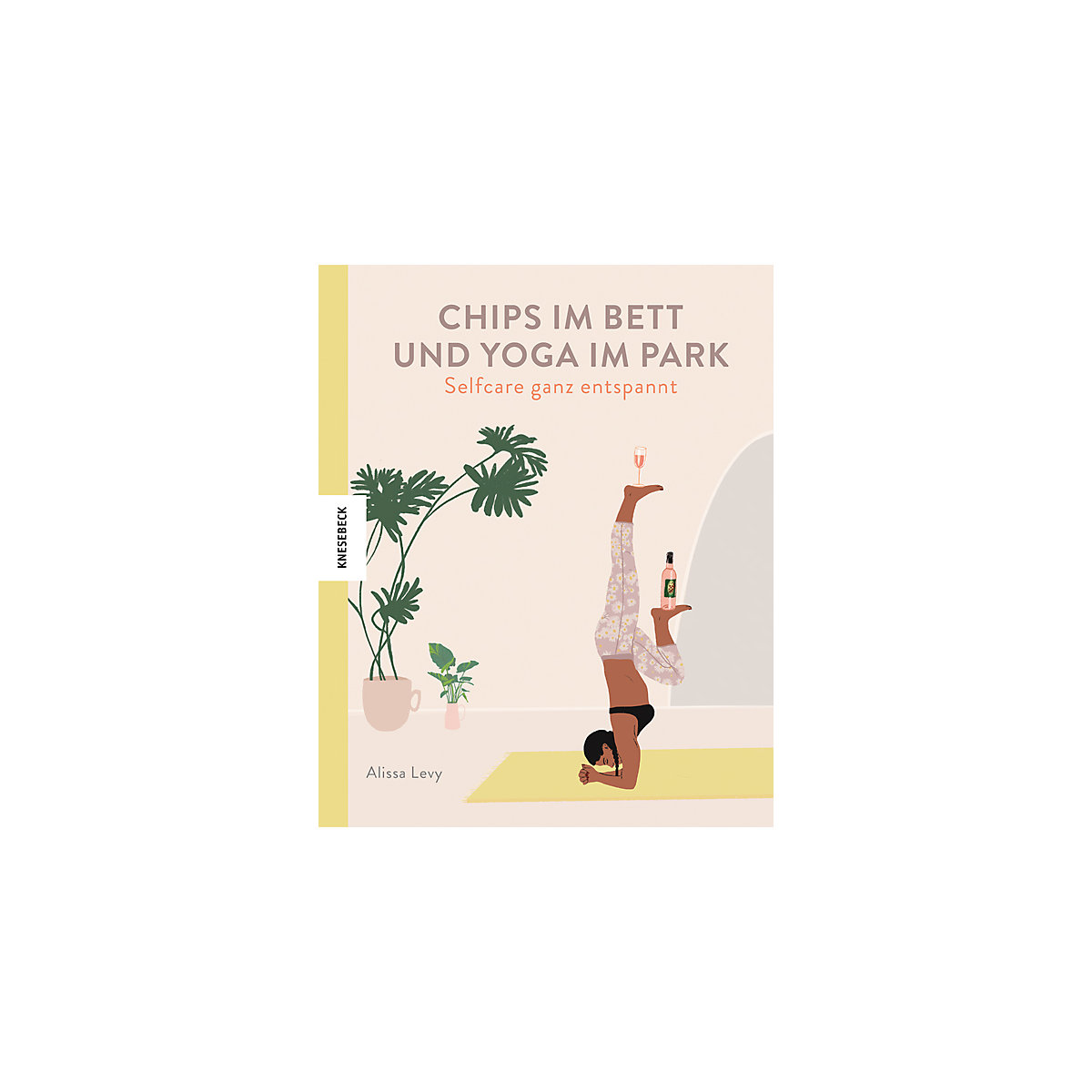 Chips im Bett und Yoga im Park - Self Care ganz entspannt