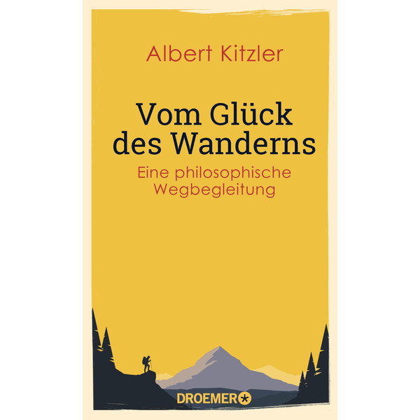 VOM GLÜCK DES WANDERNS - Sachbuch