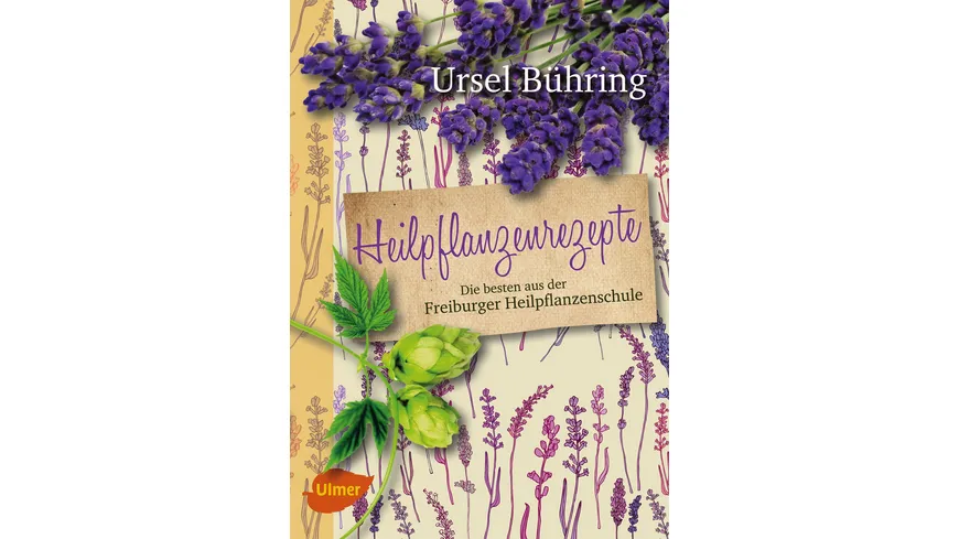 Heilpflanzenrezepte