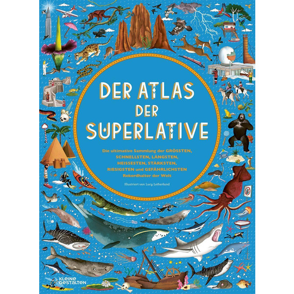 DER ATLAS DER SUPERLATIVE - Kinderbuch