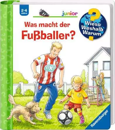 Ravensburger Wieso? Weshalb? Warum? junior, Band 68: Was macht der Fußballer?