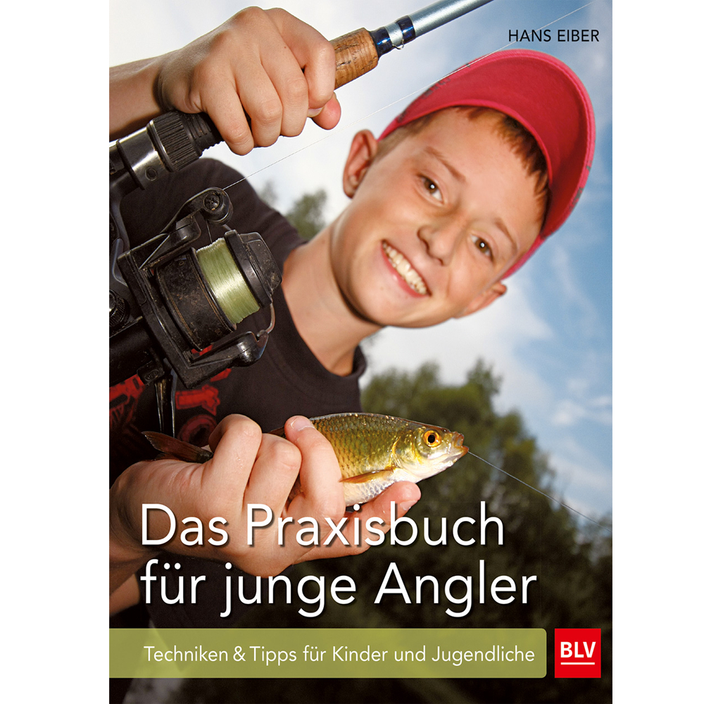 Das Praxisbuch für junge Angler