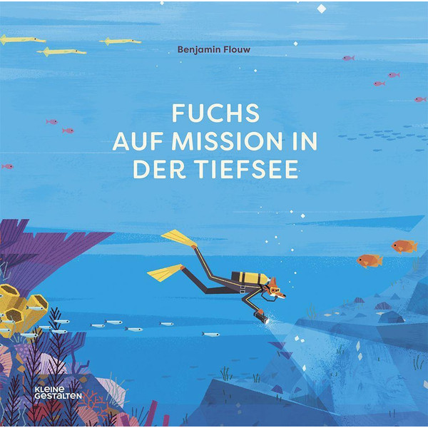 FUCHS AUF MISSION IN DER TIEFSEE - Kinderbuch