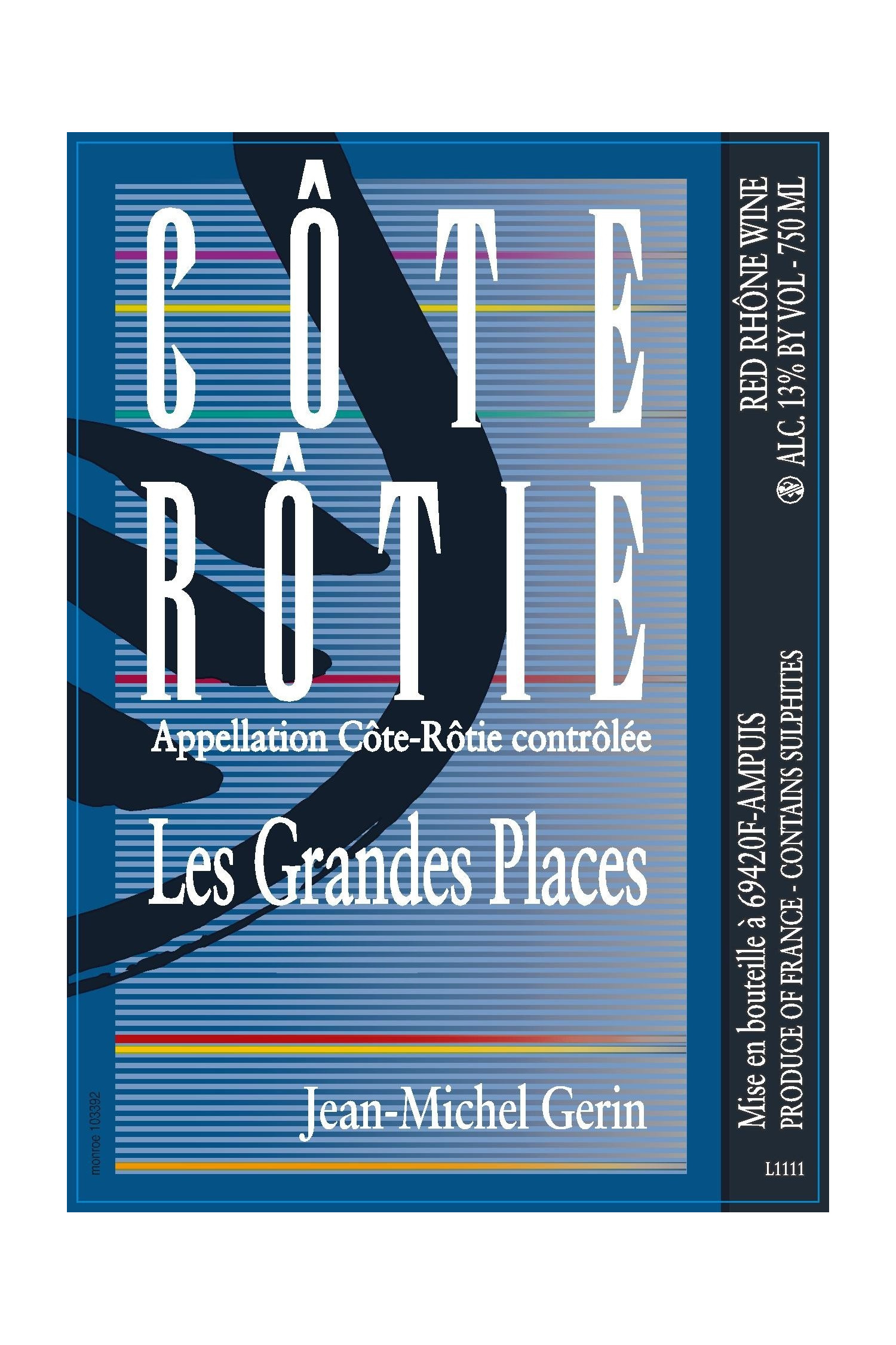 Gerin Jean-michel Les Grandes Places 2011, Côte Rotie