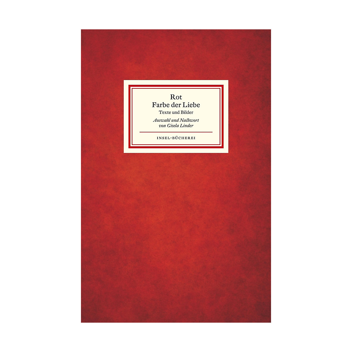 Rot Farbe der Liebe