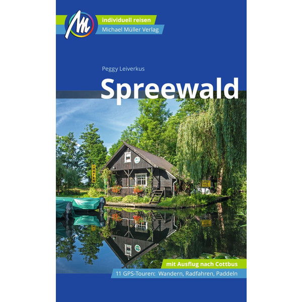 SPREEWALD REISEFÜHRER MICHAEL MÜLLER VERLAG - Reiseführer