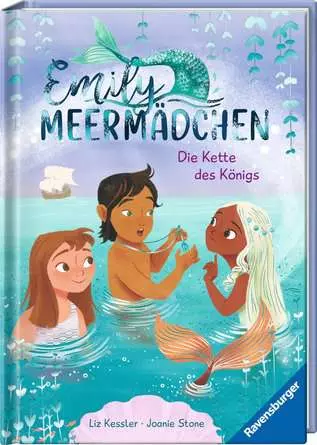Emily Meermädchen, Band 3: Die Kette des Königs
