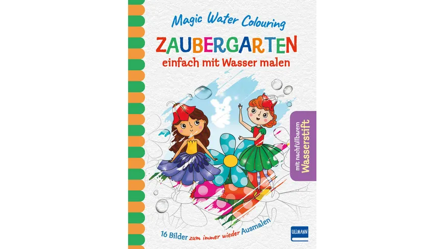 Magic Water Colouring - Zaubergarten - einfach mit Wasser malen