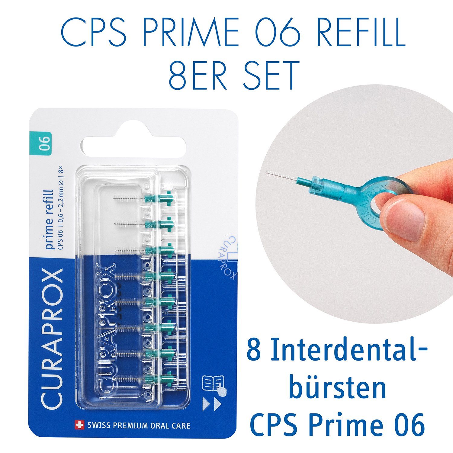CURAPROX Interdentalbürsten Interdentalbürste CPS 06 prime, Refill, 8 Stück, türkis, 2,2 mm Wirksamkeit, Nachfüllpackung, ohne Halter